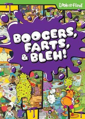 Boogers, Farts, and BLEH! Look and Find