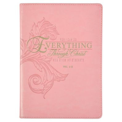 Christian Art Gifts Classic Journal Everything Through Christ Phil. 4:13 Inspirational Scripture Notebook, Ribbon Marker, Pink Faux Leather Flexcover, 336 Ruled Pages
