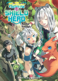 Title: The Rising of the Shield Hero, Volume 12, Author: Aneko Yusagi