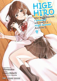 Pdf e books download Higehiro Volume 4: After Being Rejected, I Shaved and Took in a High School Runaway  by Shimesaba, Imaru Adachi English version 9781642731637