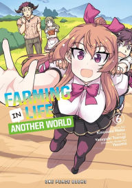 Downloading pdf books google Farming Life in Another World Volume 6
