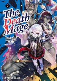 Rapidshare ebook download links The Death Mage Volume 2 in English by Densuke, Ban! ePub 9781642732436