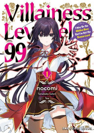 Download free ebooks online for kobo Villainess Level 99 Volume 1: I May Be the Hidden Boss But I'm Not the Demon Lord by nocomi, Tanabata Satori, Tea, nocomi, Tanabata Satori, Tea (English Edition) 9781642733020 iBook RTF PDB