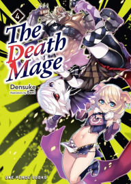 Free book downloads on line The Death Mage Volume 4: Light Novel by Densuke, Ban! in English