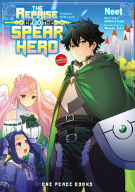 Books to download on android The Reprise of the Spear Hero Volume 10: The Manga Companion by Aneko Yusagi 9781642733990 (English Edition)