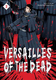 Free audiobook downloads online Versailles of the Dead Vol. 2 in English FB2 by Kumiko Suekane