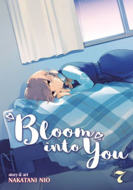 Free books on mp3 downloads Bloom into You Vol. 7  by Nakatani Nio