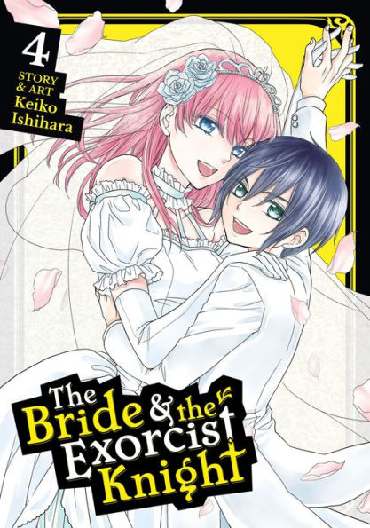 the Bride & Exorcist Knight Vol. 4