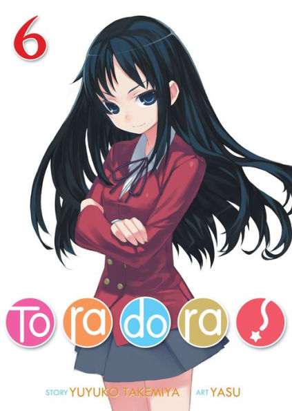 Toradora! (Light Novel) Vol. 6