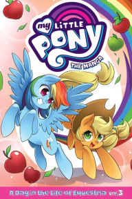 Amazon book downloads for iphone My Little Pony: The Manga - A Day in the Life of Equestria Vol. 3 by David Lumsdon, Shiei 9781642751369 ePub