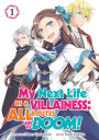 My Next Life as a Villainess: All Routes Lead to Doom! Manga, Vol. 1