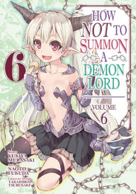 Download books free How NOT to Summon a Demon Lord (Manga) Vol. 6 9781642753400 (English Edition)