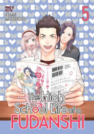 Downloading audiobooks to itunes 10 The High School Life of a Fudanshi Vol. 5  9781642756920 by Michinoku Atami in English
