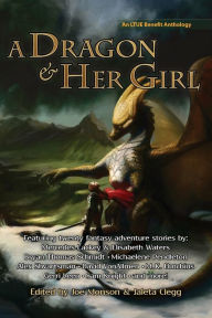 Title: A Dragon and Her Girl, Author: Joe Monson