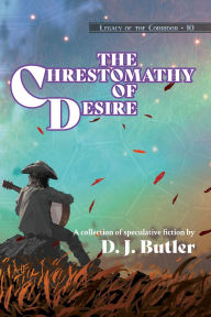 Online downloadable ebooks The Chrestomathy of Desire English version