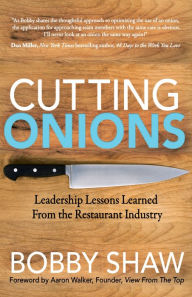Pda-ebook download Cutting Onions: Leadership Lessons Learned From the Restaurant Industry
