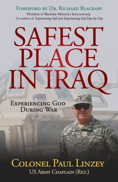 Safest Place Iraq: Experiencing God During War