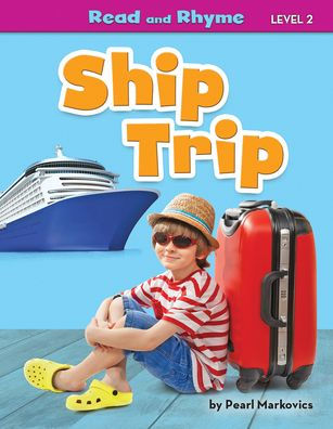 Ship Trip