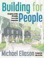Building for People: Designing Livable, Affordable, Low-Carbon Communities