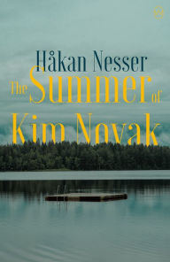 Review ebook online The Summer of Kim Novak 9781642860191 by Håkan Nesser, Saskia Vogel