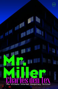 Title: Mr. Miller, Author: Charles Den Tex