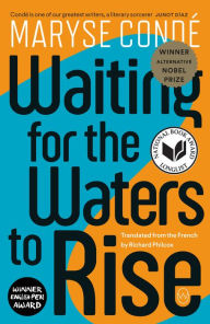 Title: Waiting for the Waters to Rise, Author: Maryse Condé