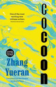 Title: Cocoon, Author: Zhang Yueran