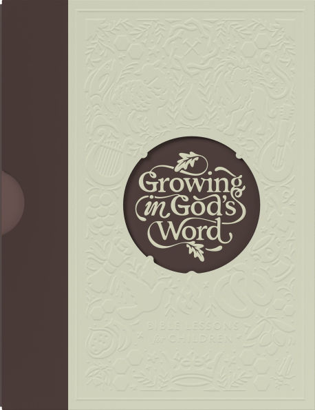 Growing in God's Word: Bible Curriculum for Children: Presbyterian & Reformed Edition, Level 3