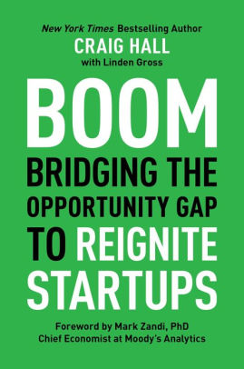 Boom: Bridging the Opportunity Gap to Reignite Startups