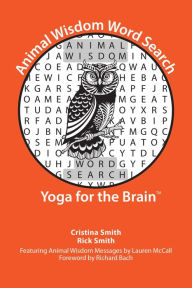 Title: Animal Wisdom Word Search: Yoga for the Brain, Author: Cristina Smith