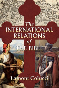 The International Relations of the Bible