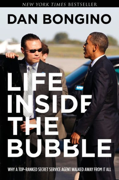 Life Inside the Bubble: Why a Top-Ranked Secret Service Agent Walked Away from It All: