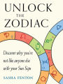 Unlock the Zodiac: Discover Why You're Not Like Anyone Else with Your Sun Sign