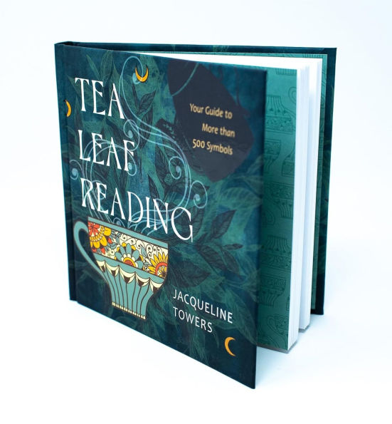 Tea Leaf Reading: Your Guide to More Than 500 Symbols