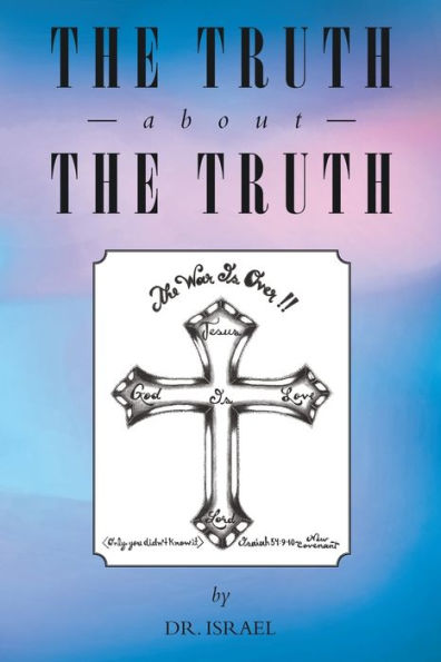 the Truth About