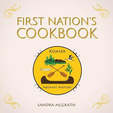 First Nation's Cookbook