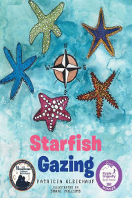 Title: Starfish Gazing, Author: Patricia Gleichauf