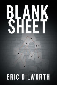 Title: Blank Sheet, Author: Eric Dilworth