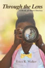 Through the Lens: A Book of Short Stories