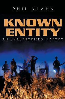 Known Entity: An Unauthorized History