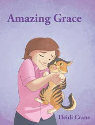 Title: Amazing Grace, Author: Heidi Crane