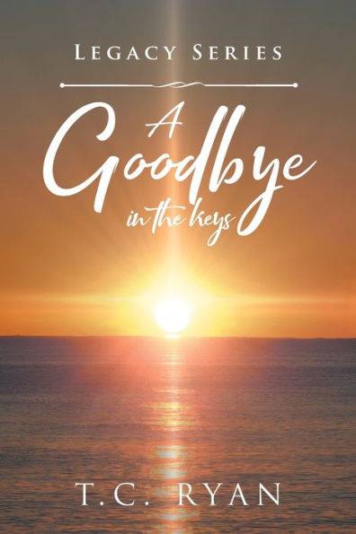 A Goodbye the Keys