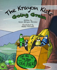 Krayon Kids: Going Green