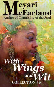 Title: With Wing and Wit, Author: Meyari McFarland