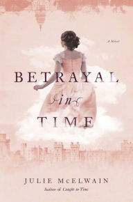 It audiobook free downloads Betrayal in Time by Julie McElwain  9781643136134