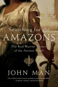 Title: Searching for the Amazons, Author: John Man