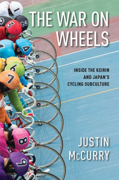 the War on Wheels: Inside Keirin and Japan's Cycling Subculture