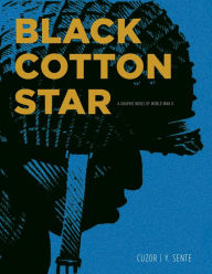 Title: Black Cotton Star, Author: Yves Sente