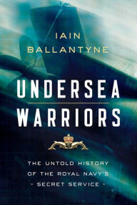 Title: Undersea Warriors, Author: Iain Ballantyne