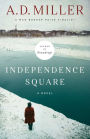 Independence Square: A Novel